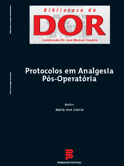 Protocolos em Analgesia Pós-Operatória