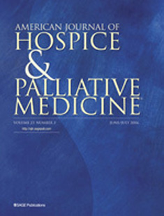 AMERICAN JOURNAL OF HOSPICE AND PALLIATIVE MEDICINE
