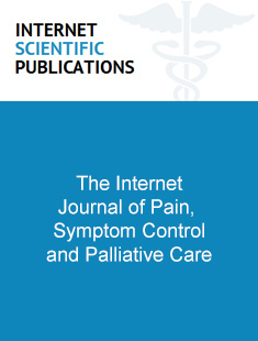 THE INTERNET JOURNAL OF PAIN, SYMPTOM CONTROL AND PALLIATIVE CARE